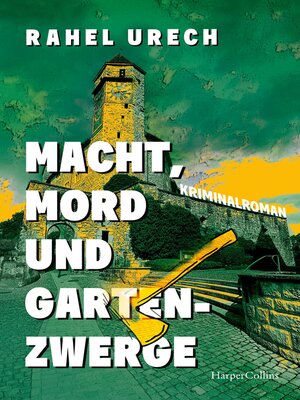 cover image of Macht, Mord und Gartenzwerge
